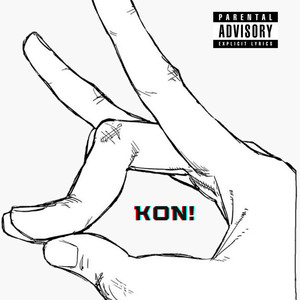 Kon! (Explicit)