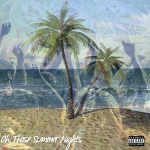 Oh, Those Summer Nights EP