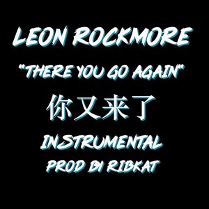 There You Go Again (Inst.)