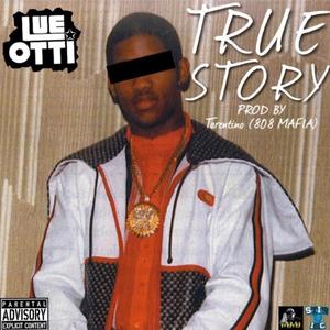 True Story (Explicit)