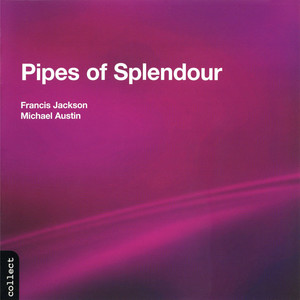 Pipes of Splendour