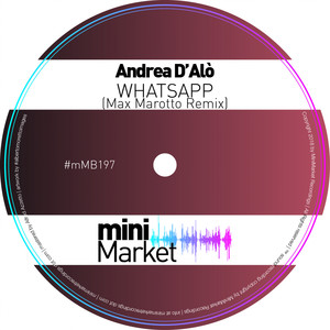 Whatsapp (Max Marotto Remix)