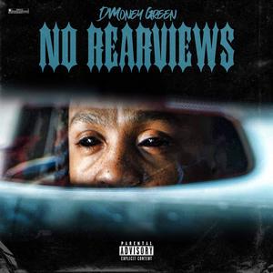 No Rearviews (Explicit)