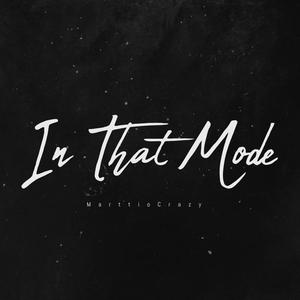 Ìn That Mode (Explicit)