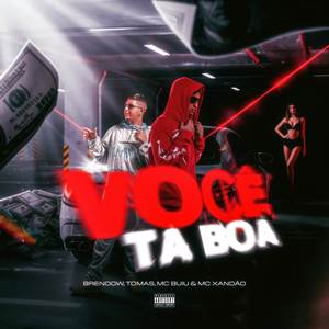 VOCÊ TA BOA (Explicit)
