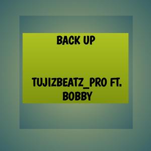 BACK UP (feat. HYPEMAN BOBBY) [Explicit]