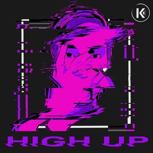 High Up (Explicit)