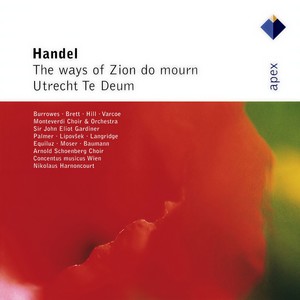 John Eliot Gardiner - Handel : The Ways Of Zion Do Mourn HWV264 - III 