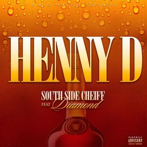 Henny D (feat. Diamond) [Explicit]