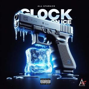 Glock On Ice (Explicit)