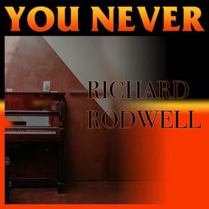 You Never