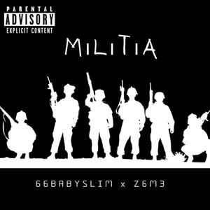 Militia (Explicit)