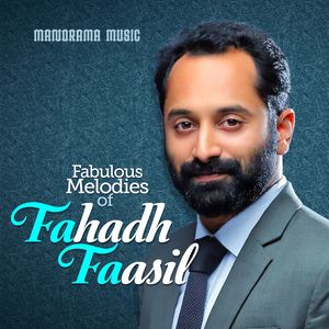 Fabulous Melodies of Fahadh Faasil