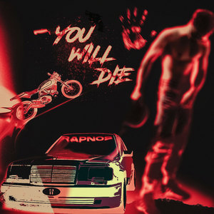 You Will Die (Explicit)