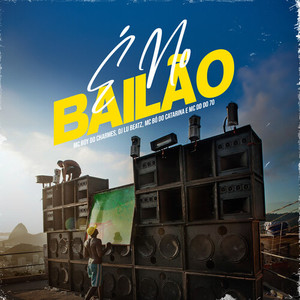 É No Bailão (Explicit)