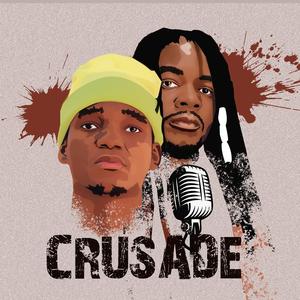 Crusade (Explicit)