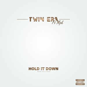 Hold It Down (Explicit)