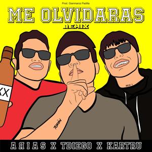 Me olvidarás (Remix)