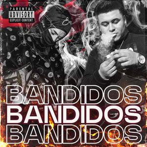 Bandido (Explicit)