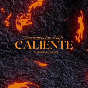 Caliente (Explicit)