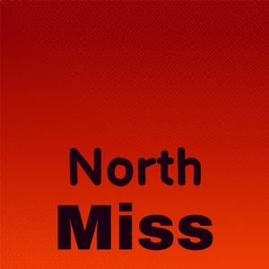 North Miss