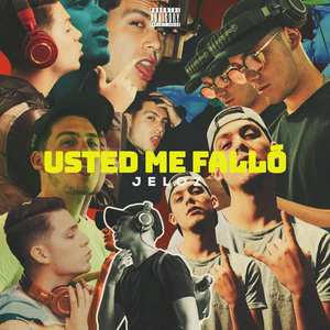 Usted Me Falló