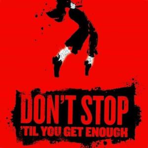 Don't stop til you get enough (Live|Explicit)