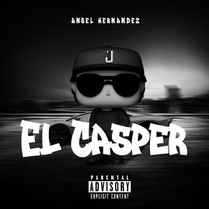 El Casper (Explicit)