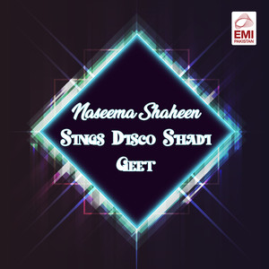 Naseema Shaheen Sings Disco Shadi Geet