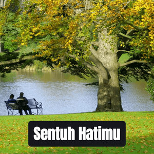 Sentuh Hatimu