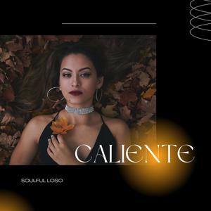 Caliente (Explicit)