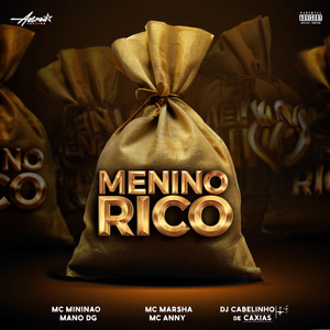 Menino rico (Explicit)