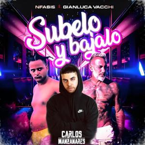 Súbelo Y Bájalo (Carlos Manzanares Hard Techno RMX)