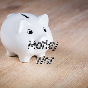 Money War