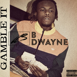 Gamble It (Explicit)