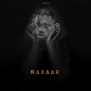 Naxaar (Explicit)