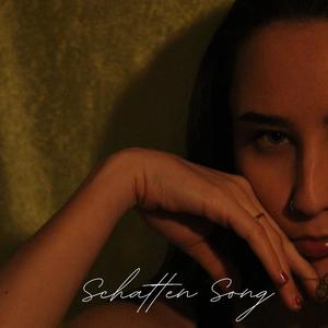 Schatten Song