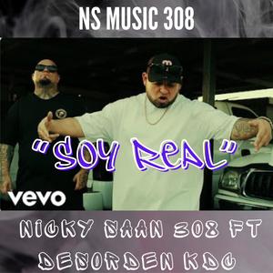 SOY REAL (feat. Desorden KDC) (Explicit)