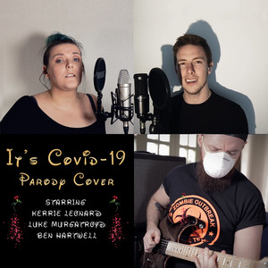 It's Covid 19 (Parody Cover)