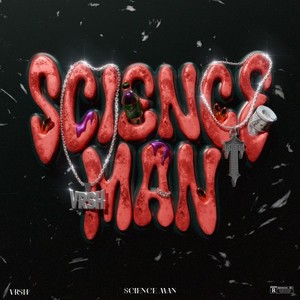 Science Man (Explicit)