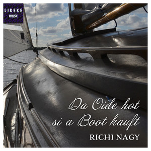 Da Oide hot si a Boot kauft