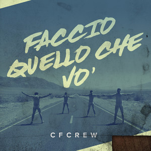 Faccio quello che vo' (Explicit)