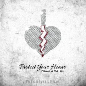 Protect Your Heart