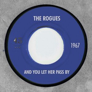 And You Let Her Pass By (Remastered)