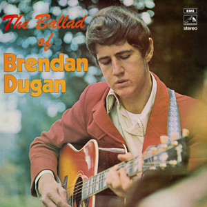 The Ballad Of Brendan Dugan