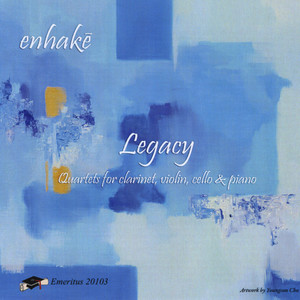 Legacy - Quartets for clarinet, violin, cello and piano