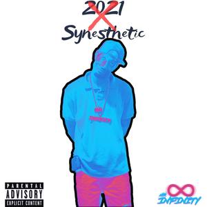 2021 Synesthetic (Explicit)