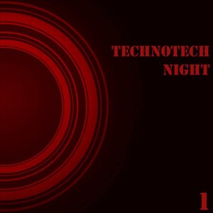 Technotech Night, Vol. 1