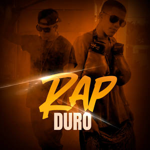 Rap Duro (Explicit)