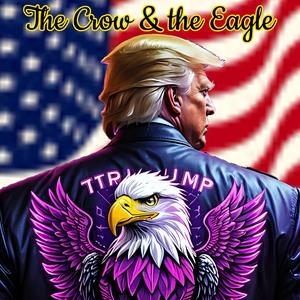 The Crow & The Eagle